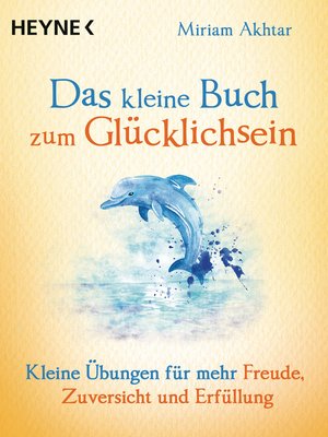 cover image of Das kleine Buch zum Glücklichsein